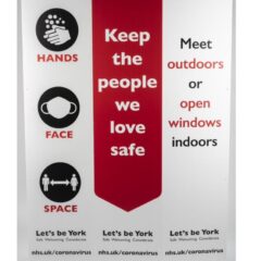 Red, white and black social distancing sign including 'Keep the people we love safe' and 'hands, face, space.'